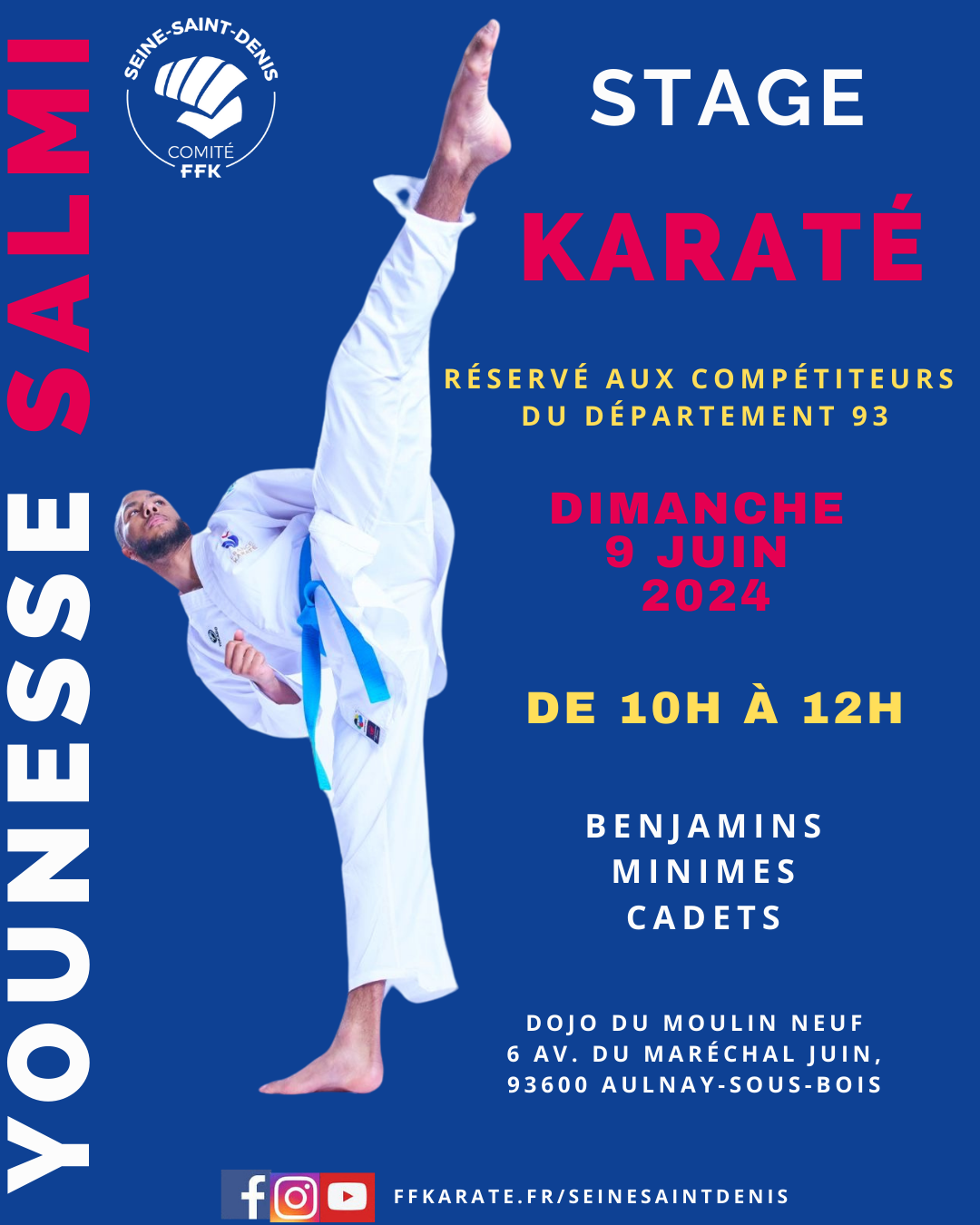 STAGE DÉPARTEMENTAL KUMITE - YOUNESSE SALMI - 9 JUIN 2024 - Comité ...